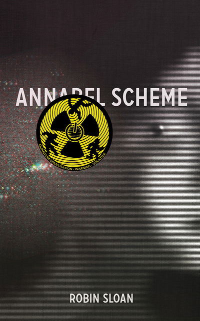 Cover for Robin Sloan · Annabel Scheme (CD) (2018)