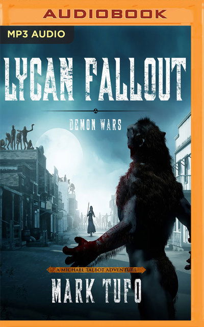 Lycan Fallout 5 - Mark Tufo - Audiobook - BRILLIANCE AUDIO - 9781978672116 - 26 marca 2019