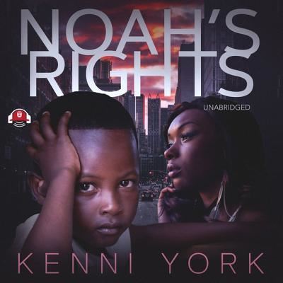 Cover for Kenni York · Noah's Rights (MP3-CD) (2019)