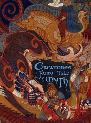 Cover for Ed Greenwood · Creatures from Fairy-Tales and Myth (story book) (PNH0900) (Gebundenes Buch) (2019)