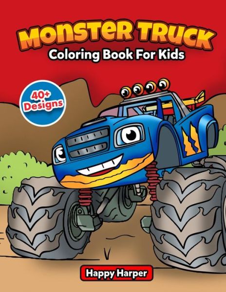 Cover for Harper Hall · Monster Truck Coloring Book (Pocketbok) [Large type / large print edition] (2020)