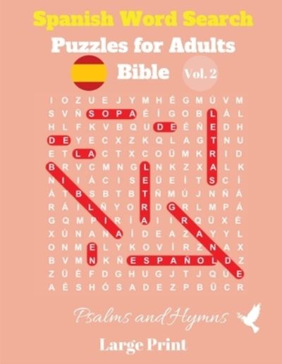 Cover for Pupiletras Publicacion · Spanish Word Search Puzzles For Adults: Bible Vol. 2 Psalms and Hymns, Large Print (Paperback Book) [Large type / large print edition] (2020)