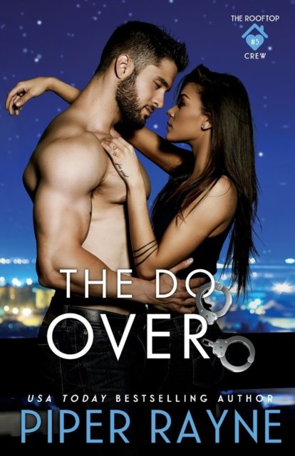 Cover for Piper Rayne · The Do-Over (Paperback Book) (2021)