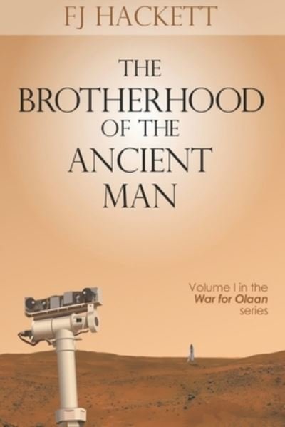 Cover for Fj Hackett · The Brotherhood of the Ancient Man (Paperback Bog) (2019)