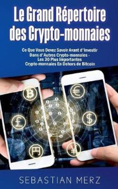 Cover for Merz · Le Grand Répertoire des Crypto-mon (Book) (2018)