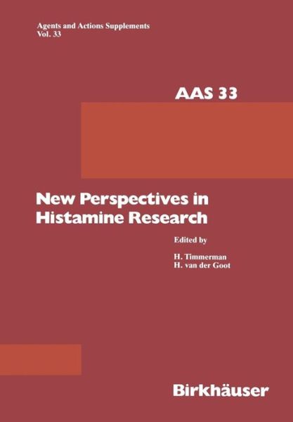 Cover for H. Timmermann · New Perspectives in Histamine Research - Agents and Actions Supplements (Paperback Book) [Softcover reprint of the original 1st ed. 1991 edition] (2012)