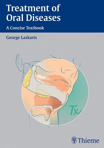 Cover for George Laskaris · Treatment of Oral Diseases: A Concise Textbook (Pocketbok) (2004)