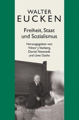 Cover for Viktor J. Vanberg · Gesammelte Schriften: Band II/3: Freiheit, Staat und Sozialismus (Hardcover Book) (2023)