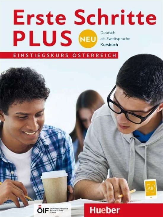 Cover for Niebisch, Daniela; Orth-chambah, Jutta; Weers, Dörte; Zschärlich, Renate · Erste Schritte plus Neu Einstieg.KB.Öst (Book)