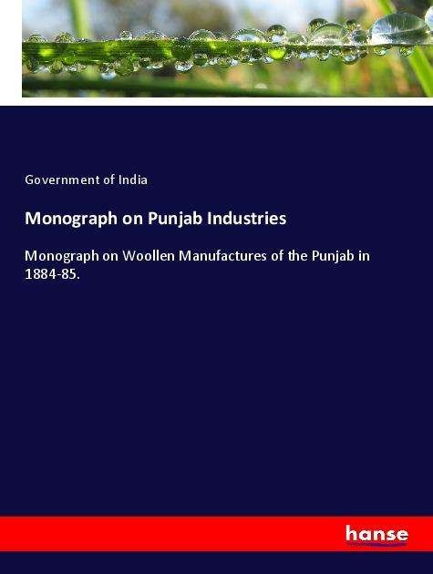 Cover for India · Monograph on Punjab Industries (Book)
