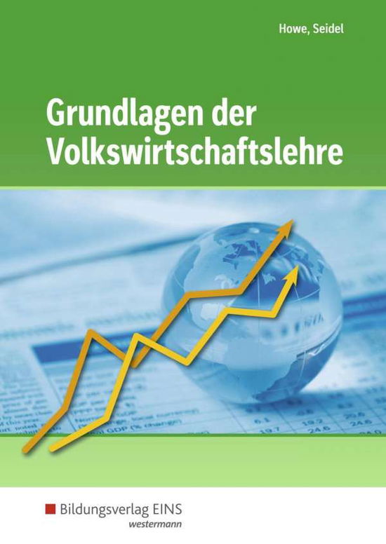 Cover for Howe · Grundlagen der Volkswirtschaftsleh (Buch)