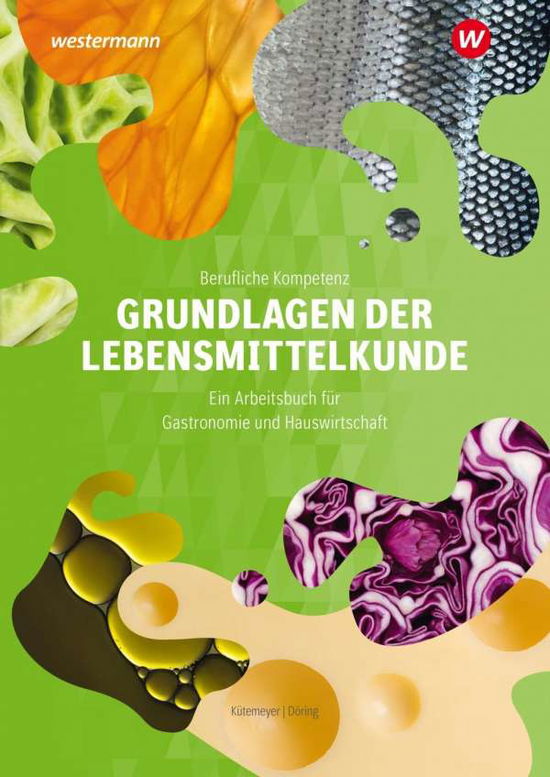 Cover for Döring · Grundlagen der Lebensmittelkunde (Book)