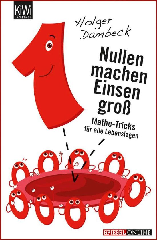 Cover for Holger Dambeck · KiWi TB.1324 Dambeck.Nullen machen Eins (Book)