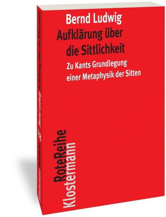 Cover for Ludwig · Aufklärung über die Sittlichkeit (Buch) (2019)