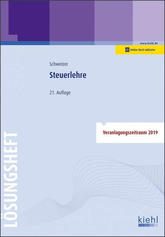 Steuerlehre - Lösungsheft - Schweizer - Books -  - 9783470105116 - 