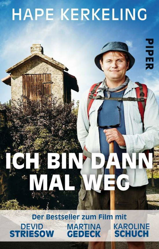 Piper.30711 Kerkeling:Ich bin dann mal - Hape Kerkeling - Books - - 9783492307116 -