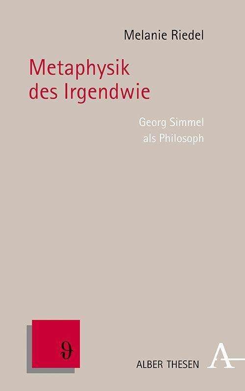 Cover for Riedel · Metaphysik des Irgendwie (Book) (2021)