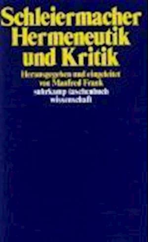 Cover for Friedrich Schleiermacher · Suhrk.TB.Wi.0211 Schleierm.Hermeneutik (Buch)