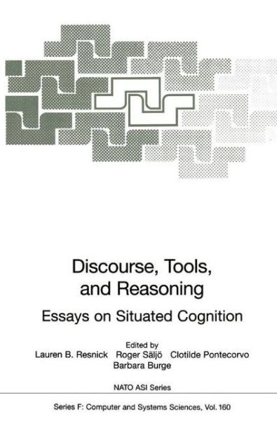 Cover for Nato · Discourse, Tools and Reasoning: Essays on Situated Cognition - Nato ASI Subseries F: (Gebundenes Buch) [1997 edition] (1997)