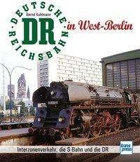 Cover for Kuhlmann · Die Deutsche Reichsbahn in Wes (Buch)