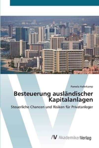 Cover for Haferkamp · Besteuerung ausländischer Kap (Buch) (2012)
