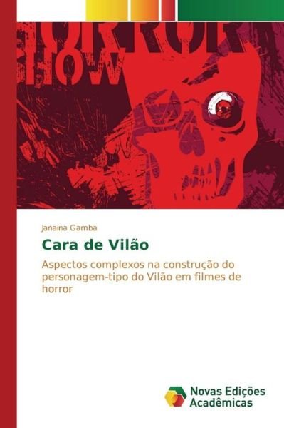 Cover for Gamba Janaina · Cara De Vilao (Paperback Book) (2015)