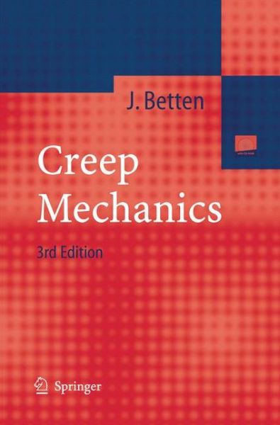 Cover for Josef Betten · Creep Mechanics (Taschenbuch) [3rd ed. 2008 edition] (2014)