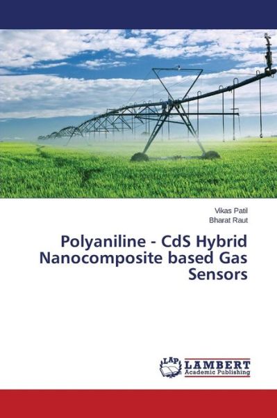 Cover for Bharat Raut · Polyaniline - Cds Hybrid Nanocomposite Based Gas Sensors (Taschenbuch) (2014)