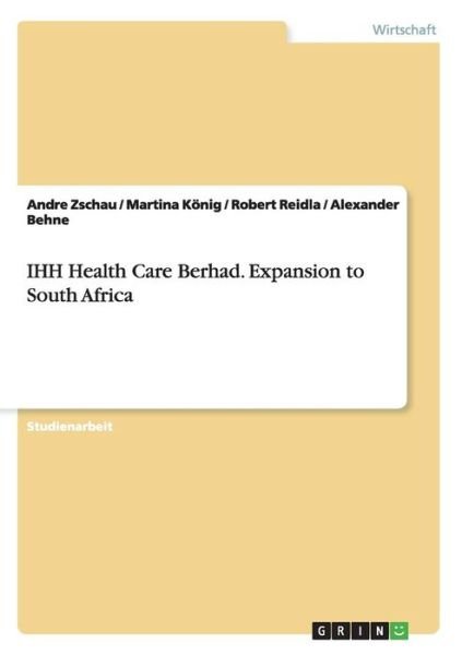 Cover for Zschau · IHH Health Care Berhad. Expansio (Book)