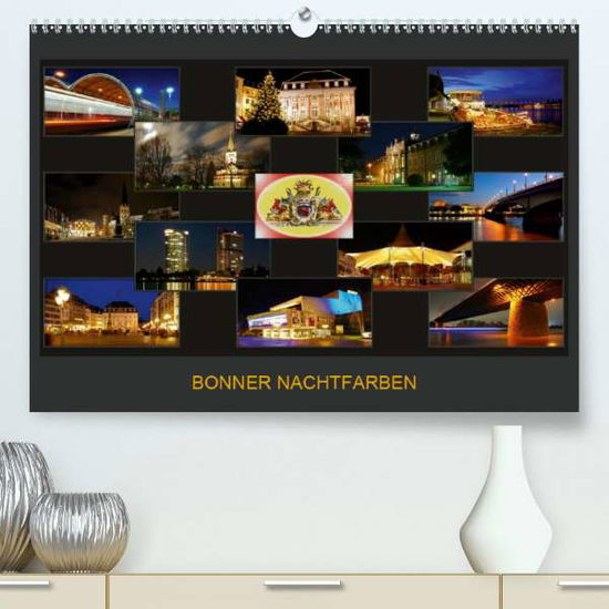 Cover for Bonn · BONNER NACHTFARBEN (Premium-Kalend (Book)