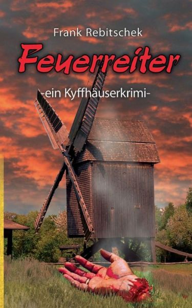 Cover for Rebitschek · Feuerreiter (Book) (2016)