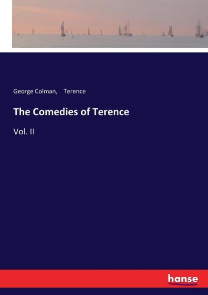 Cover for Colman · The Comedies of Terence (Book) (2017)