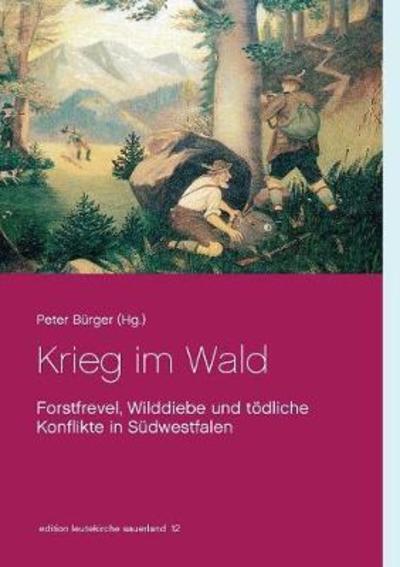 Cover for Bürger · Krieg im Wald (Buch) (2018)