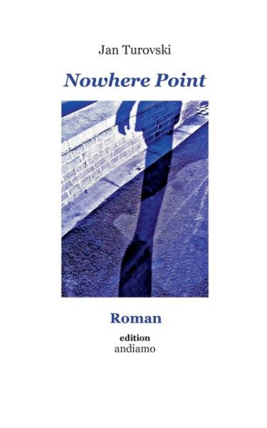 Cover for Jan Turovski · Nowhere Point: Roman (Paperback Book) (2020)