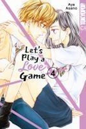 Cover for Aya Asano · Let's Play a Love Game 04 (Book) (2024)