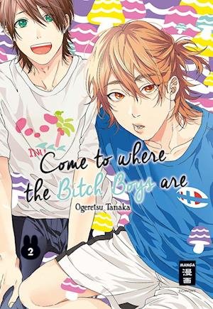 Cover for Tanaka · Come to where the Bitch Boys.2 (Bok)