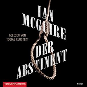 Cover for Ian McGuire · CD Der Abstinent (CD)