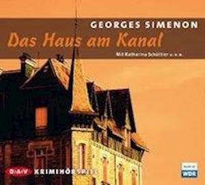 Cover for Georges Simenon · CD Das Haus am Kanal (CD)