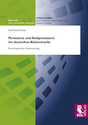 Cover for Karl-Kuno Kunze · Persistenz und Antipersistenz im deutschen Aktienmarkt (Paperback Book) (2009)