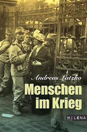 Cover for Andreas Latzko · Menschen Im Krieg (Book)