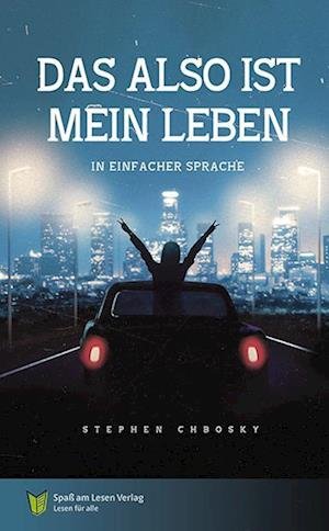 Cover for Stephen Chbosky · Das also ist mein Leben (Bok) (2024)