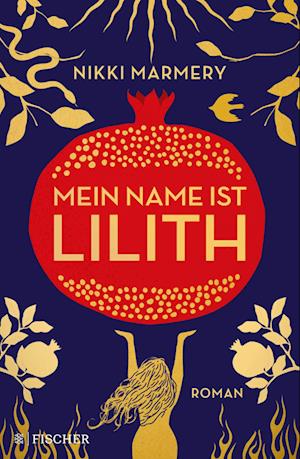 Mein Name Ist Lilith - Nikki Marmery - Książki -  - 9783949465116 - 