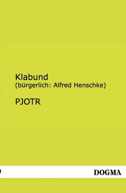 Cover for Burgerlich Alfred Henschke) Klabund · Pjotr (Paperback Book) [German edition] (2013)