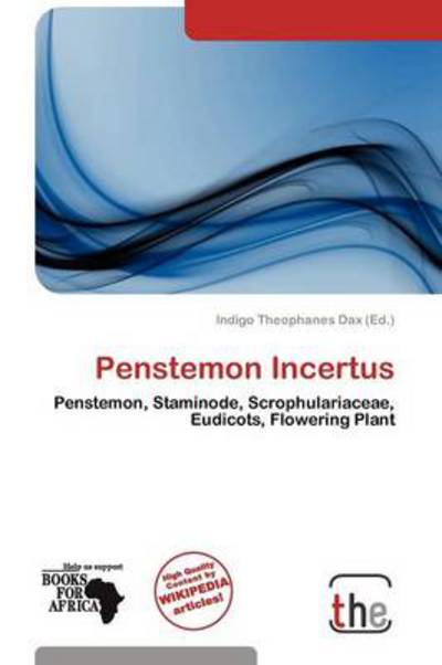 Cover for Indigo Theophanes Dax · Penstemon Incertus (Book) (2011)