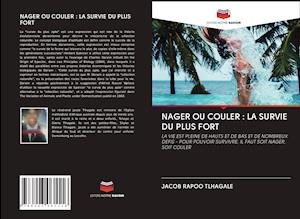 Cover for Tlhagale · Nager Ou Couler : La Survie Du (Bok)