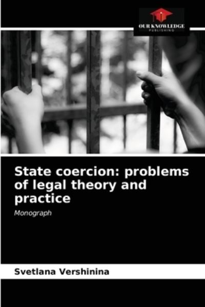 Cover for Svetlana Vershinina · State coercion (Paperback Book) (2021)
