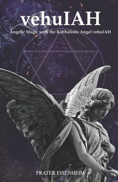 Cover for Frater Eisenheim · Vehuiah (Paperback Book) (2021)