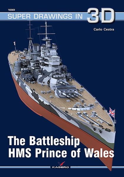 Cover for Carlo Cestra · The Battleship HMS Prince of Wales - Super Drawings in 3D (Taschenbuch) (2018)