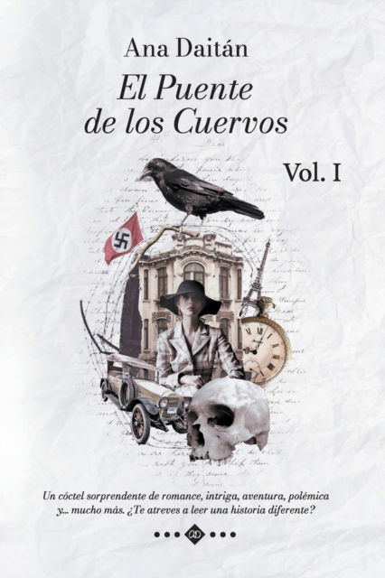 Cover for Ana Daitán · El Puente de los Cuervos Vol. I (Paperback Book) (2022)