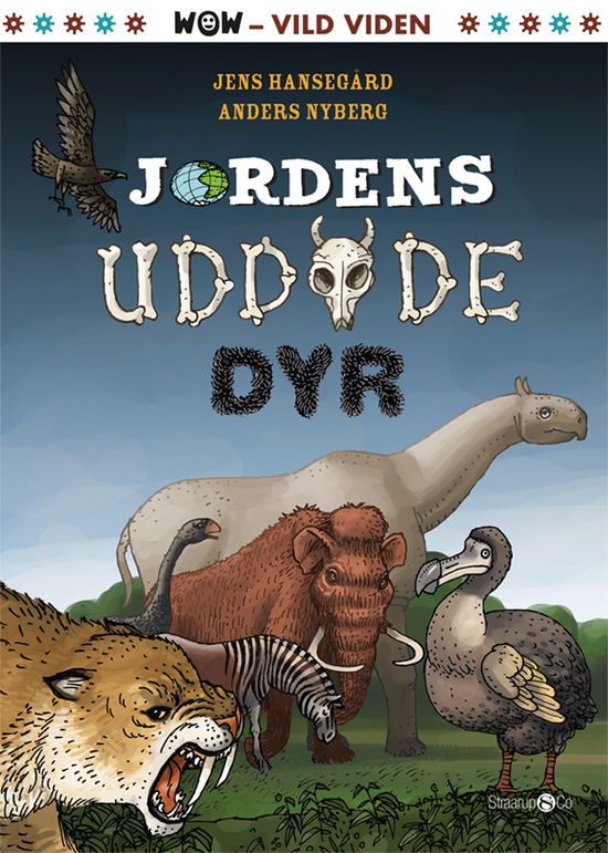 Cover for Jens Hansegård · WOW: Jordens uddøde dyr (Hardcover bog) [1. udgave] (2019)